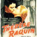 Adaptation cinématographique de Thérèse Raquin par Marcel Carné